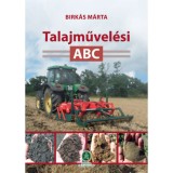 Talajművel&eacute;si ABC - Birk&aacute;s M&aacute;rta