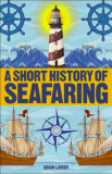 A Short History of Seafaring