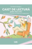 Caiet de lectura. Citesc si exersez cu prietenii mei, testoasa Titi si cameleonul Lola - Clasa 3 - Irina-Roxana Georgescu