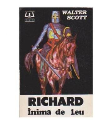 Walter Scott - Richard Inima de Leu - 106442 foto