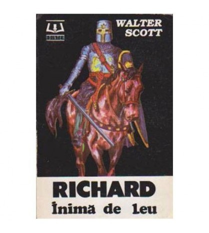 Walter Scott - Richard Inima de Leu - 106442