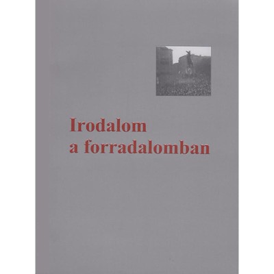 Irodalom a forradalomban foto