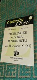 PROBLEME DE ALGEBRA PENTRU LICEU VOL 3 CLASELE XI -XII PETRICA LAZAR PETRION, Clasa 11, Matematica