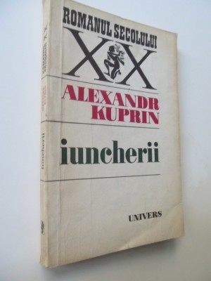 Iuncherii - Alexandr Kuprin foto