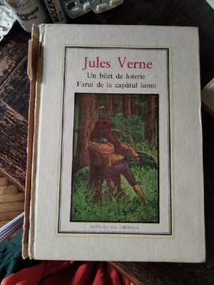 Un bilet de loterie. Farul de la capătul lumii, Jules Verne, Editura Ion Creangă foto