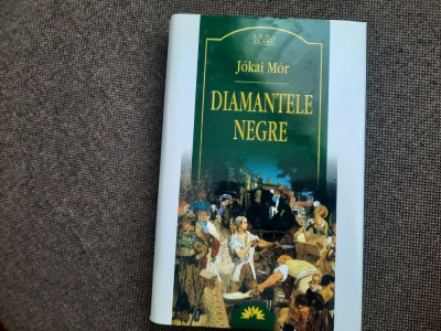 Jokai Mor - Diamantele negre (Leda Clasic) EDITIE DE LUX foto