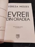 TEREZA MOZES - EVREII DIN ORADEA