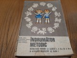 INDRUMATOR METODIC - DEZVOLTAREA VORBIRII LA Cl. I, a II -a, si a III -a si Activitati Recreative la Cl. I - Elvira Cretu - 1981, 272 p., Clasa 3, Dezvoltare Personala, Auxiliare scolare