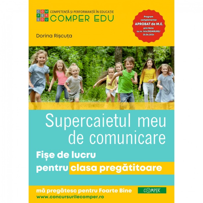 Supercaietul meu de Comunicare Fise de lucru pentru clasa pregatitoare, Dorina Riscuta