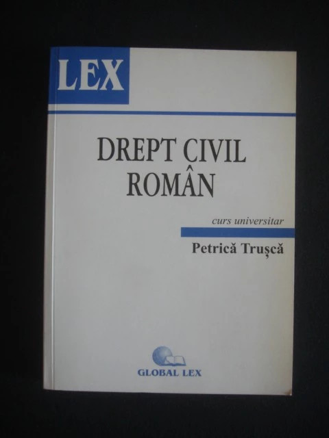 etrica Trusca - Drept civil roman (2002)