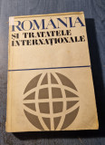 Romania si tratatele internationale