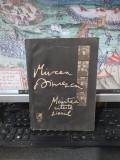 Mircea Dinescu, Moartea citește ziarul, Cartea rom&acirc;nească, București 1990, 178
