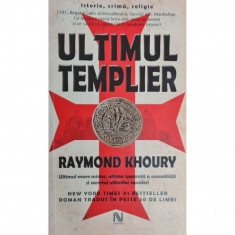 Carte Raymond Khoury - Ultimul Templier foto
