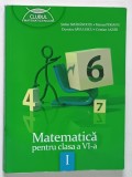 MATEMATICA PENTRU CLASA A VI - A , SEMESTRUL I de STEFAN SMARANDOIU ... CRISTIAN LAZAR , 2012