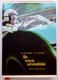 Din istoria automobilului - Brebenel, Voichin - Editia a II-a, completata, 1976