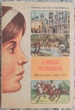Limba romana, manual pentru clasa a VI-a - Mihaela Butoi, Gh. Constantinescu-Dobridor// 1989