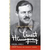 The Letters of Ernest Hemingway: Volume 4, 1929&ndash;1931 - Ernest Hemingway