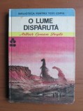 Arthur Conan Doyle - O lume disparuta (1985, editie cartonata)