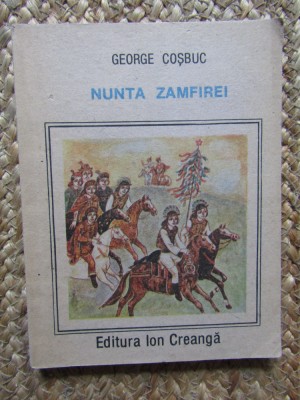 George Cosbuc - Nunta Zamfirei foto