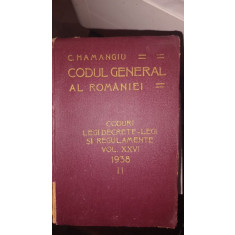 CODUL GENERAL AL ROMANIEI VOL XXVI 1938 - II