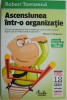 Ascensiunea intr-o organizatie - Robert Townsend, carte