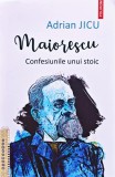 Maiorescu. Confesiunile unui stoic - 2025 - Adrian Jicu (@R144)