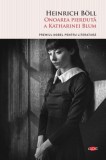 Onoarea pierduta a Katharinei Blum | Heinrich Boll