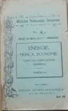 I. P. Condiescu - Energie, munca, economie - Carte De Cetire Pentru Meseriasi