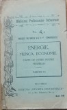 I. P. Condiescu - Energie Munca Economie - Carte De Cetire Pentru Meseriasi