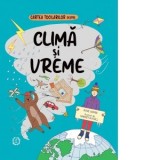 Cartea tocilarilor despre clima si vreme - Daniela Pandichi, Rosie Cooper
