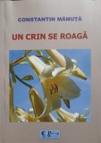 UN CRIN SE ROAGA. SONETE-CONSTANTIN MANUTA, 2017