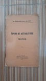 Tipuri de actualitate, teatru - N. Stefanescu Iacint