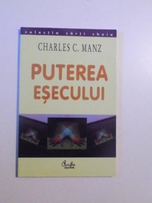 PUTEREA ESECULUI de CHARLES C. MANZ , 2003 foto
