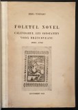 Rara 1942 CALENDARUL lui CONSTANTIN BRANCOVEANU 1693-1704 Foletul Novel 266 pag AUTOGRAF DEDICATIE EMIL VIRTOSU Vartosu St Ciobanu Cu manuscrise repro
