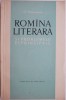 Romania Literara si Problemele Ei Principale - I. Coteanu, Studii Literare, Carte