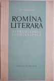 Romania Literara si Problemele Ei Principale - I. Coteanu, Studii Literare, Carte