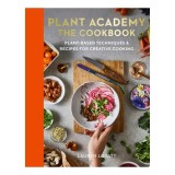 Cumpara ieftin Plant Academy: The Cookbook