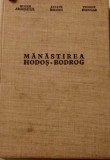ARĂDEANUL/EMANDI/BODOGAE - MĂNĂSTIREA HODOȘ - BODROG /JUD ARAD / Episcopia Bihor