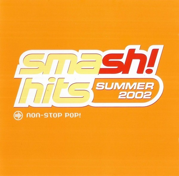 Various - Smash! Hits Summer 2002, 2xCD