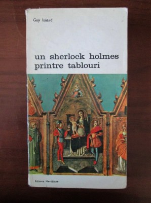 Guy Isnard - Un Sherlock Holmes printre tablouri foto