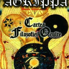 Agrippa - Cartea filozofiei oculte (Vol.II) magie vrajitorie ocultism filosofiei