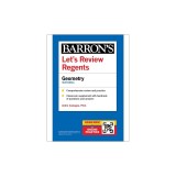 Let's Review Regents: Geometry, Sixth Edition