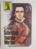 Suferintele tanarului Werther - Johann Wolfgang von Goethe - Carte Beletristica