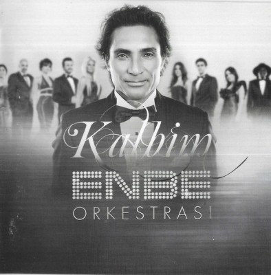 Enbe Orkestrası - Kalbim, CD foto