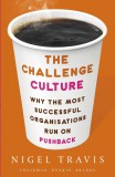 The Challenge Culture | Nigel Travis, 2019