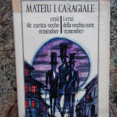 Mateiu I. Caragiale - Craii de curtea veche. Remember (1980)