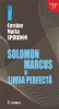 Solomon Marcus si Limba Perfecta / Cassian Maria Spiridon