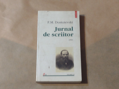 F.M.DOSTOIEVSKI - JURNAL DE SCRIITOR vol.III foto