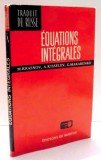 Equations integrales: problemes et exercices/ Krasnov, Kisselev, Makarenko