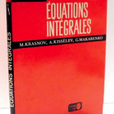 Equations integrales: problemes et exercices/ Krasnov, Kisselev, Makarenko